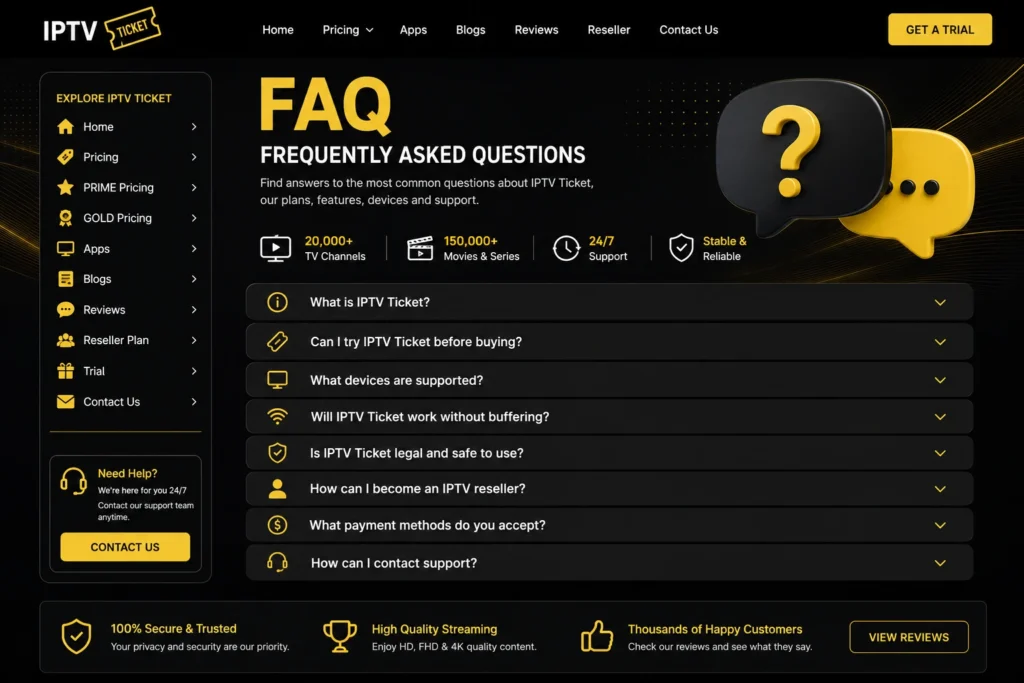 IPTV Ticket FAQ