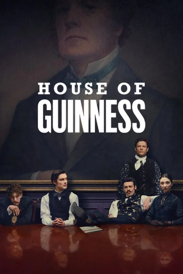 IPTV TICKET 9 House of Guinness (2025)